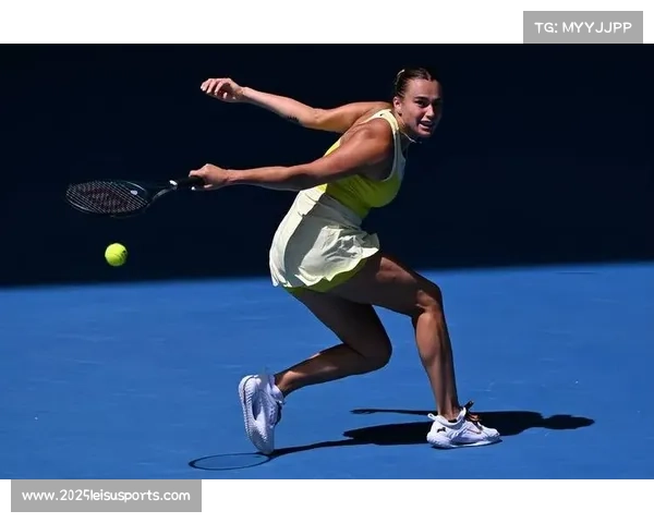 澳网第四轮较量开启，萨巴伦卡携布里斯班冠军冲击女单冠军